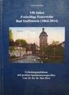 Buchcover 150 Jahre Freiwillige Feuerwehr Bad Staffelstein (1864-2014)