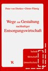 Buchcover Wege zur Gestaltung nachhaltiger Entsorgungssicherheit