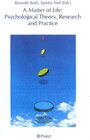 Buchcover A Matter of Life: Psychological Theory, Research and Practice