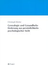 Buchcover Genealogie und Gesundheitsförderung aus persönlichkeitspsychologischer Sicht