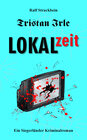Buchcover Tristan Irle - Lokalzeit
