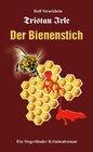 Buchcover Tristan Irle - Der Bienenstich