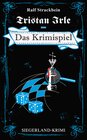 Buchcover Tristan Irle - Das Krimispiel