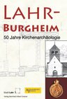 Buchcover Lahr-Burgheim. 50 Jahre Kirchenarchäologie