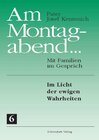 Buchcover Am Montagabend... Mit Familien im Gespräch / Am Montagabend... 6
