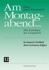 Buchcover Am Montagabend... Mit Familien im Gespräch / Am Montagabend... 12