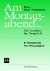 Buchcover Am Montagabend... Mit Familien im Gespräch / Am Montagabend... 14