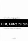 Buchcover Lust, Gutes zu tun