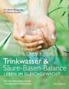 Buchcover Trinkwasser & Säure-Basen-Balance – Leben im Gleichgewicht