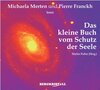 Buchcover Das kleine Buch vom Schutz der Seele (2 CDs)