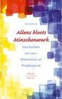 Buchcover Allens bloots Minschenwark. Heinz Johnsen