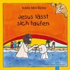 Buchcover Jesus lässt sich taufen