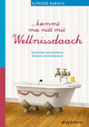 Buchcover ...kommt ma nitt mit Wellnissdaach