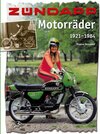 Buchcover Zündapp Motorräder 1921-1984
