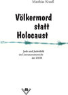 Buchcover Völkermord statt Holocaust