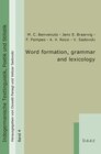Buchcover Word formation, grammar and lexicology in comparative-historical and multilingual-contrastive perspectives