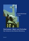 Buchcover Germanen, Mars und Schotter