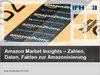 Buchcover Amazon Market Insights–Zahlen, Daten, Fakten zur Amazonisierung