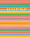 Buchcover Bridget Riley: Die Streifenbilder 1961–2012