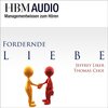 Buchcover HBM Audio - Managementwissen zum Hören - Fordernde Liebe (Download)