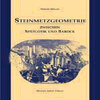 Buchcover Steinmetzgeometrie zwischen Spätgotik und Barock