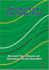 Buchcover Gesund wie nie, zum halben Preis