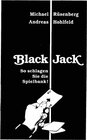 Buchcover Black Jack. So schlagen Sie die Spielbank!