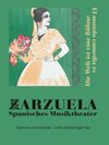 Buchcover Zarzuela. Spanisches Musiktheater