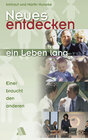 Buchcover Neues entdecken - ein Leben lang