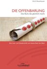 Buchcover Die Offenbarung: Das Buch, das glücklich macht