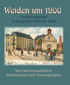 Buchcover Weiden um 1900