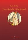 Buchcover Nachdichtungen orientalischer Lyrik / Der asiatische Liebestempel