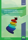 Buchcover A Micro-Mechanically Motivated Model for the Oxidative Ageing of Elastomers
