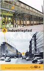 Buchcover Kultur- und Industriepfad Kalk