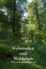 Buchcover Weltstraßen und Waldpfade