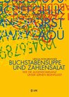 Buchcover Buchstabensuppe und Zahlensalat