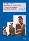 Buchcover Medizinische Kinesiologie, Physio-Energetik und Ganzheitliche (Zahn-) Heilkunde