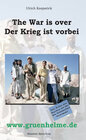 Buchcover The War is over - Der Krieg ist aus