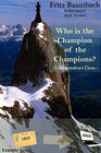 Buchcover Who is the Champion of the Champions?