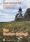 Buchcover Durch Land und Zeit. Das Vogtland Jahrbuch. Ein Streifzug durch Geschichte... / Durch Land und Zeit