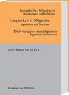 Buchcover Europäisches Schuldrecht /European Law of Obligations  /Droit européen des obligations