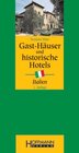 Buchcover Gast-Häuser und Historische Hotels Italien