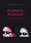 Buchcover Avatare, Roboter & andere Stellvertreter