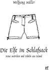 Buchcover Die Elfe im Schlafsack