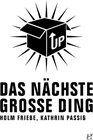Buchcover Das nächste große Ding
