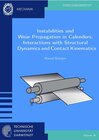 Buchcover Instabilities and Wear Propagation in Calenders: Interactions with Structural Dynamics and Contact Kinematics