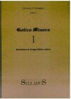 Buchcover Gotica Minora. Kleine Schriften zur gotischen Philologie / Gotica Minora prima