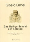 Buchcover Das Heilige Bündel der Azteken