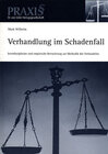 Buchcover Verhandlung im Schadenfall
