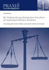 Buchcover Die Stellung des psychologischen Gutachters im familiengerichtlichen Verfahren